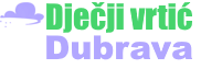 Dječji vrtić Dubrava